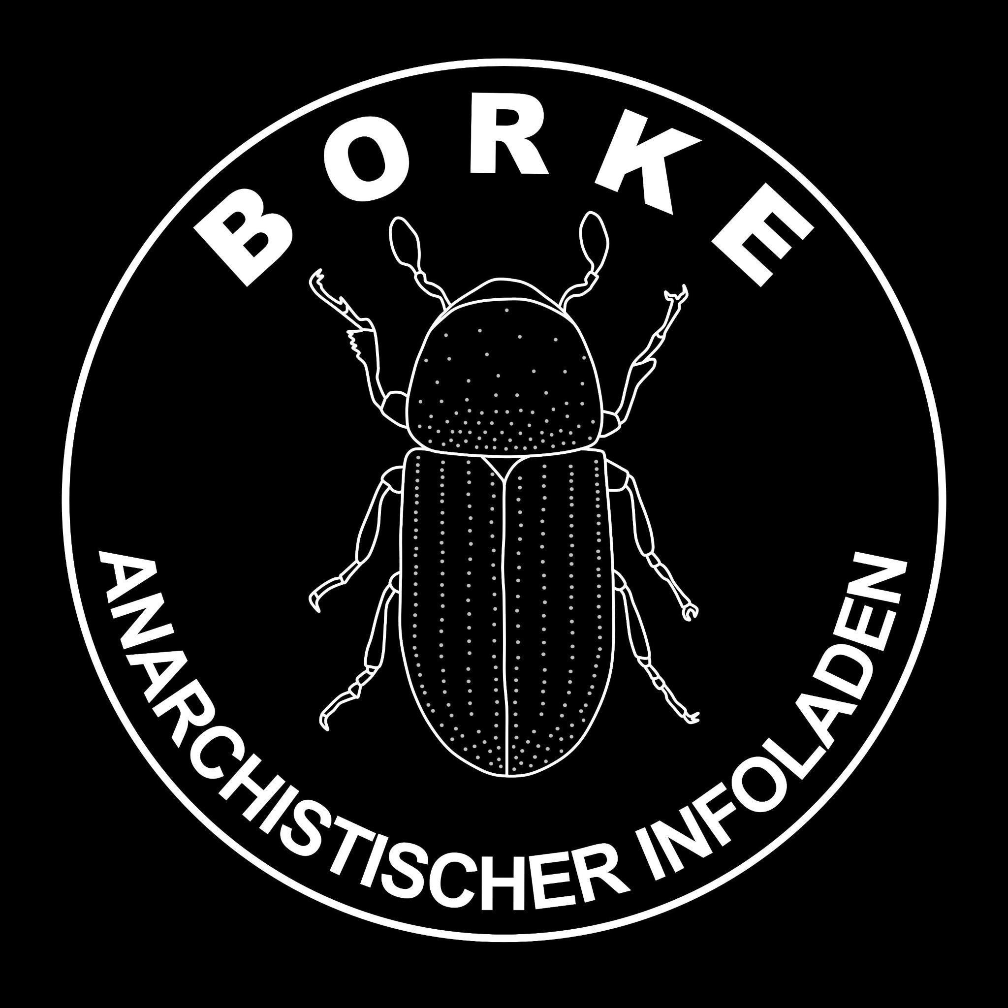 ANARCHISTISCHER INFOLADEN BORKE